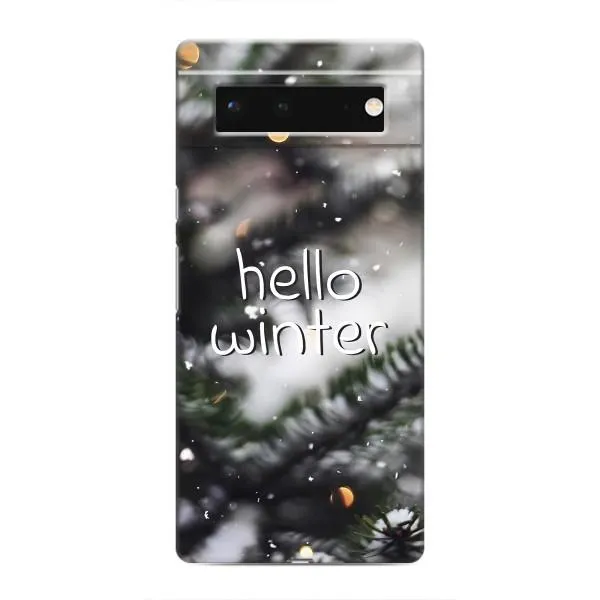 Чехол с принтом «Hello winter» для Google Pixel 6
