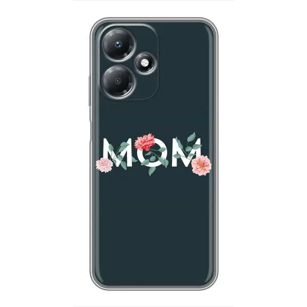 Чехол с принтом «Mom дизайн» для Infinix Hot 30 Play