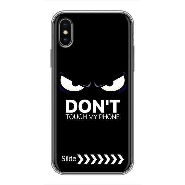 Чехол с принтом «Не трогай телефон» для iPhone Xs Max Чехол с принтом «Не трогай телефон» для iPhone Xs Max
