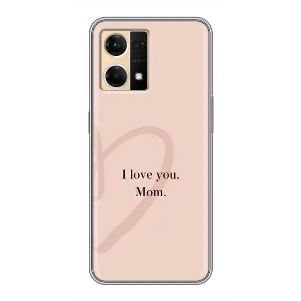 Чехол с принтом «Сердце маме» для OPPO Reno7 4G