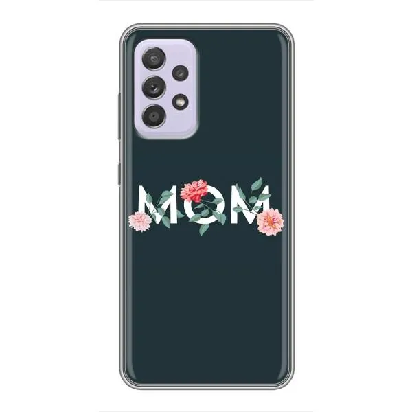 Чехол с принтом «Mom дизайн» для Samsung Galaxy A52s 5G (A528)