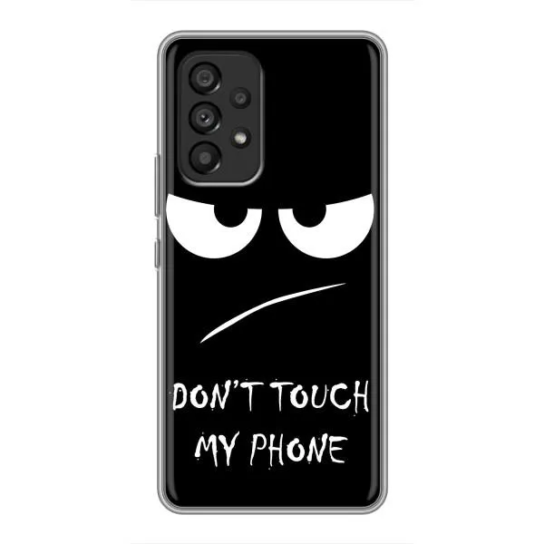 Чехол с принтом «Dont Touch» для Samsung Galaxy A53 (5G) Чехол с принтом «Dont Touch» для Samsung Galaxy A53 (5G)