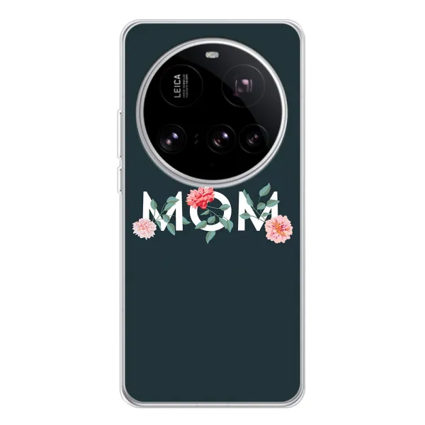 Чехол с принтом «Mom дизайн» для Xiaomi 15 Ultra Чехол с принтом «Mom дизайн» для Xiaomi 15 Ultra