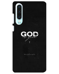 Чохол для Huawei P30 з картинкою «GOD — Бог над усім»