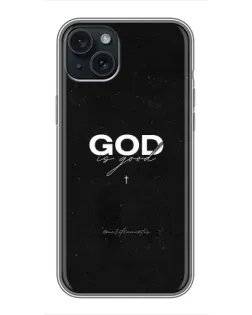 Чохол для iPhone 15 Plus з картинкою «GOD — Бог над усім»