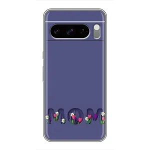 Чехлы для мамы на Google Pixel 8 Pro (Мама в цветах)