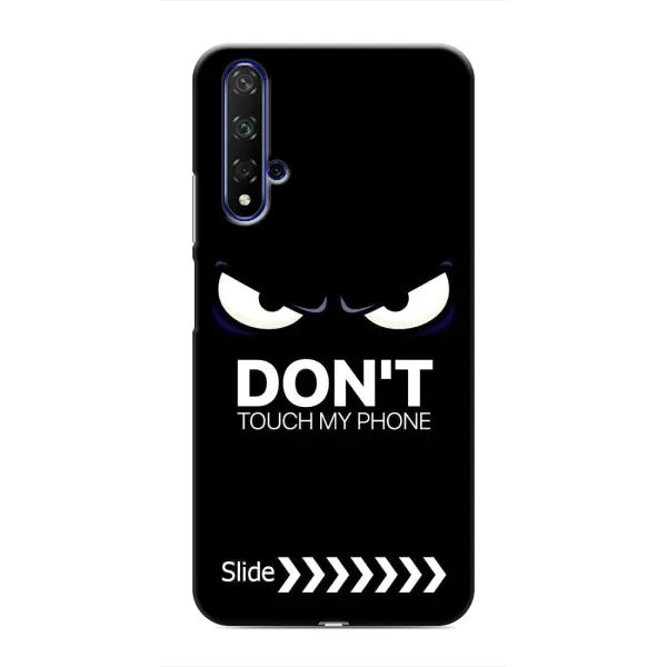 Чехол с принтом «Не трогай телефон» для Huawei Nova 5T