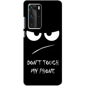 Чохол з принтом «Dont Touch» для Huawei P40 Pro