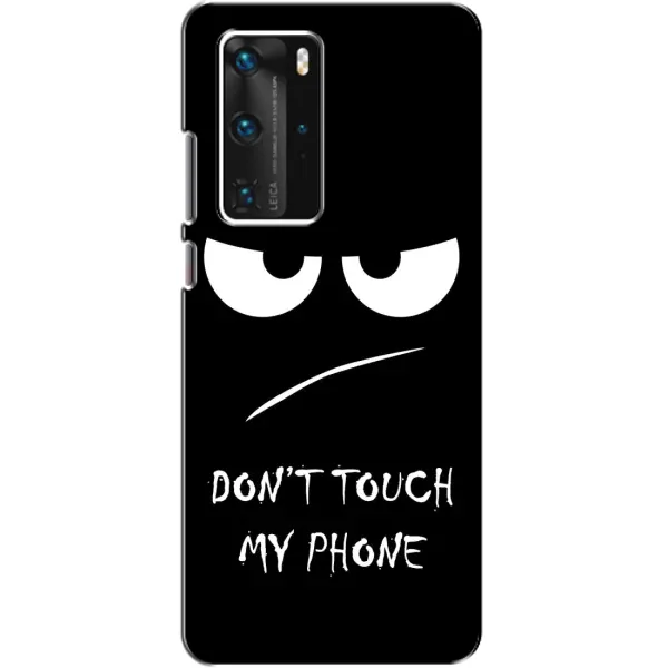 Чохол з принтом «Dont Touch» для Huawei P40 Pro Чохол з принтом «Dont Touch» для Huawei P40 Pro