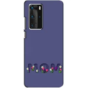 Чохол з принтом «Мама в квітах» для Huawei P40 Pro