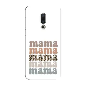 Чохли для мами на Meizu 16 Plus (Текстовий колаж мама)