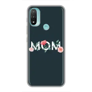 Чехлы для мамы на Motorola MOTO E40