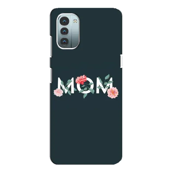 Чехол с принтом «Mom дизайн» для Nokia G21 Чехол с принтом «Mom дизайн» для Nokia G21