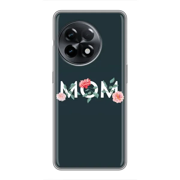 Чехол с принтом «Mom дизайн» для OnePlus 11 Pro Чехол с принтом «Mom дизайн» для OnePlus 11 Pro