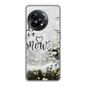 Новогодние, Праздничные Чехлы для OnePlus 11 - 2024 год (Let it snow)