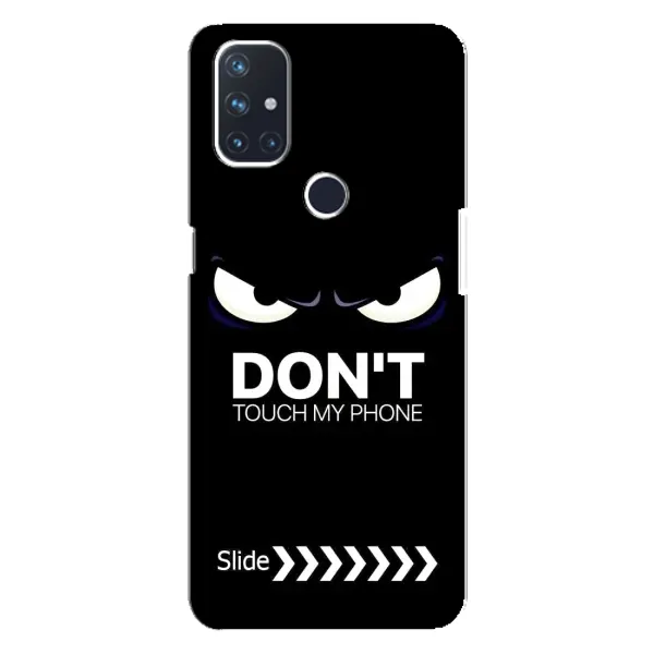 Чехол с принтом «Не трогай телефон» для OnePlus Nord N10 5G Чехол с принтом «Не трогай телефон» для OnePlus Nord N10 5G