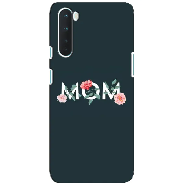 Чохол з принтом «Mom дизайн» для OnePlus Nord Чохол з принтом «Mom дизайн» для OnePlus Nord