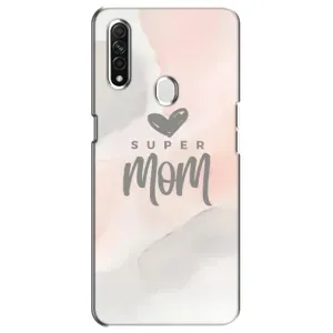 Чохол з принтом «Супер мама» для OPPO A31
