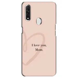 Чохол з принтом «Серце мамі» для OPPO A31