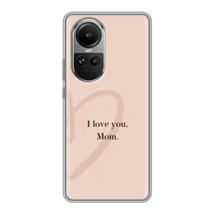 Чохли для мами на Oppo Reno 10 Pro (Серце мамі)