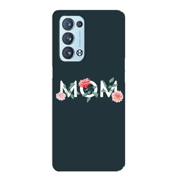 Чехол с принтом «Mom дизайн» для OPPO Reno6 Pro Plus 5G Чехол с принтом «Mom дизайн» для OPPO Reno6 Pro Plus 5G