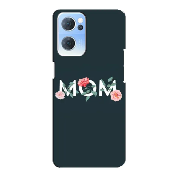 Чехол с принтом «Mom дизайн» для OPPO Reno7 5G Чехол с принтом «Mom дизайн» для OPPO Reno7 5G