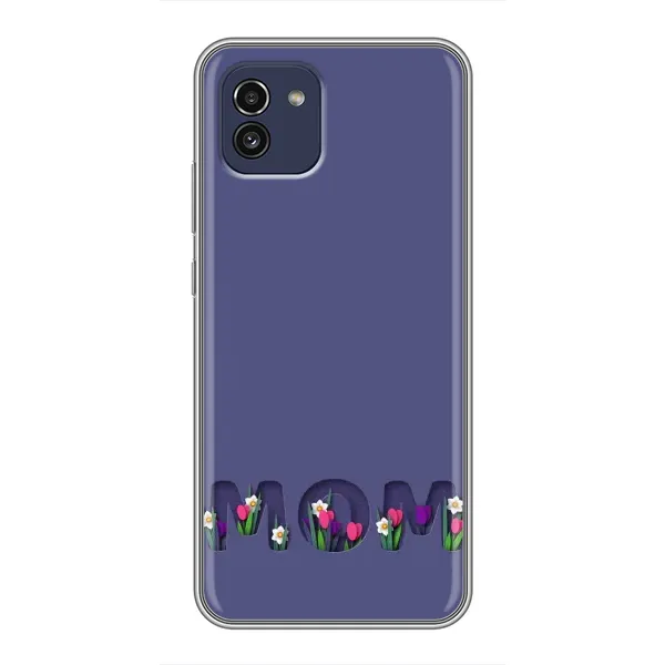 Чохол з принтом «Мама в квітах» для Samsung Galaxy A03 (A035) Чохол з принтом «Мама в квітах» для Samsung Galaxy A03 (A035)