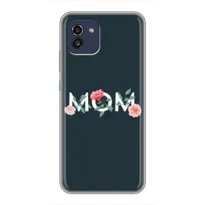 Чохли для мами на Samsung Galaxy A03 (A035) (Mom дизайн)