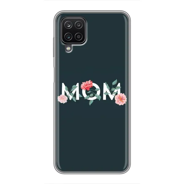 Чохол з принтом «Mom дизайн» для Samsung Galaxy A12 Чохол з принтом «Mom дизайн» для Samsung Galaxy A12