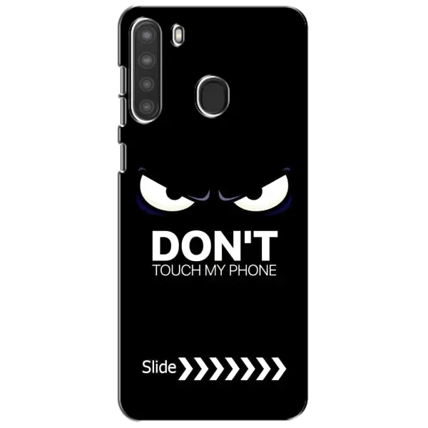 Чехол с принтом «Не трогай телефон» для Samsung Galaxy A21 (A215) Чехол с принтом «Не трогай телефон» для Samsung Galaxy A21 (A215)