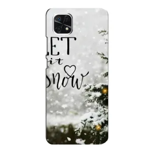 Новорічні, Святкові Чохли для Samsung Galaxy A22 5G - 2024 год (Let it snow)