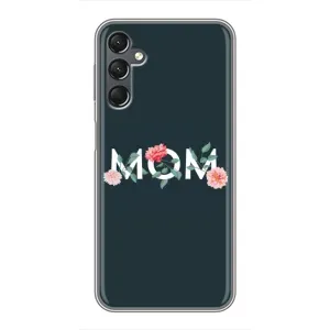 Чохли для мами на Samsung Galaxy A25 (A256) (Mom дизайн)