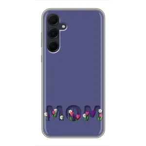 Чохли для мами на Samsung Galaxy A35 (5G) (Мама в квітах)