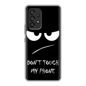 Чохол для Самсунг Галаксі A53 (5G) - (AlphaPrint) з принтом (ТОП продажів) (Dont Touch)