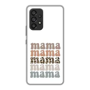 Чохли для мами на Samsung Galaxy A53 (5G) (Текстовий колаж мама)