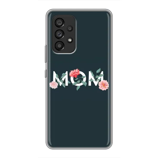 Чохол з принтом «Mom дизайн» для Samsung Galaxy A53 (5G)