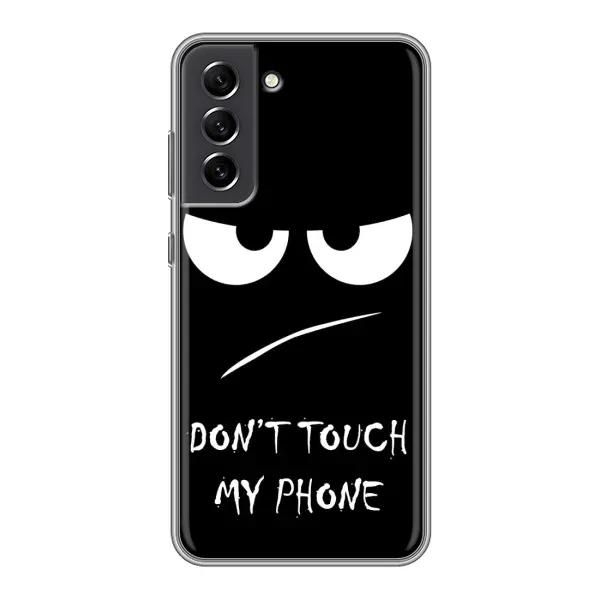 Чехол с принтом «Dont Touch» для Samsung Galaxy S21 FE