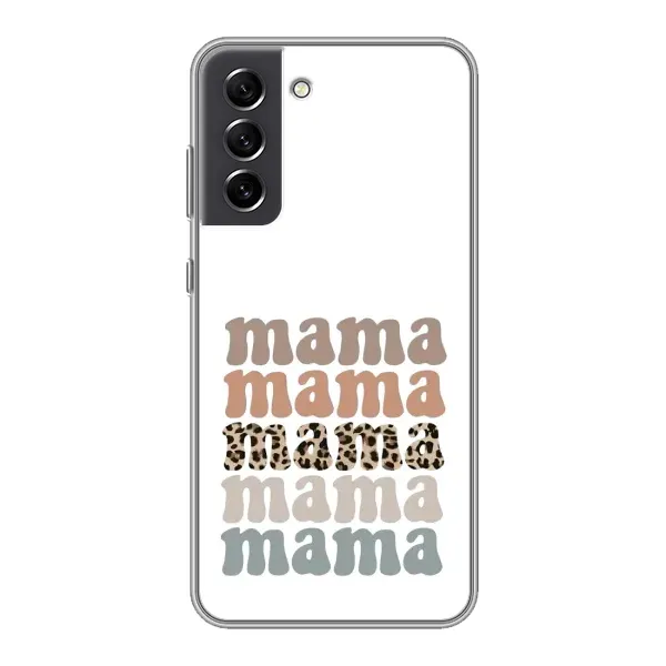 Чехол с принтом «Текстовый коллаж мама» для Samsung Galaxy S21 FE Чехол с принтом «Текстовый коллаж мама» для Samsung Galaxy S21 FE