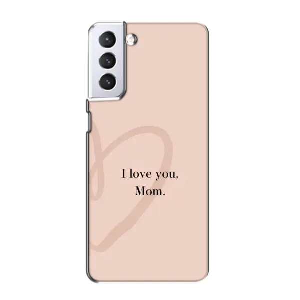 Чехол с принтом «Сердце маме» для Samsung Galaxy S21 Чехол с принтом «Сердце маме» для Samsung Galaxy S21