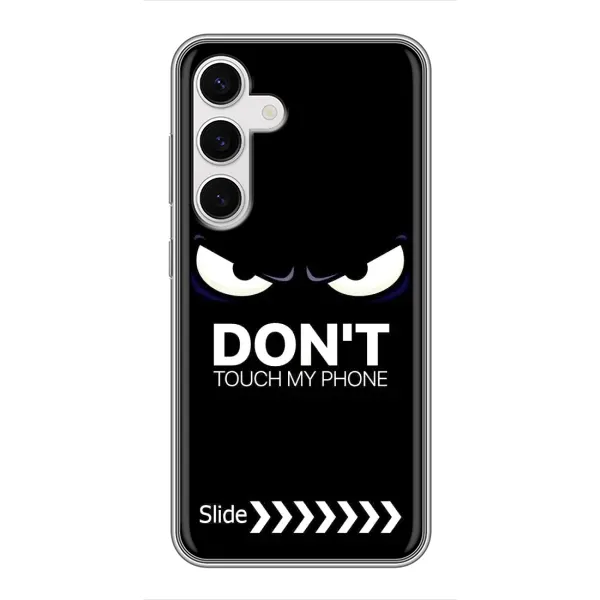 Чохол з принтом «Не чипай телефон» для Samsung Galaxy S24 Чохол з принтом «Не чипай телефон» для Samsung Galaxy S24