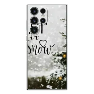 Новогодние, Праздничные Чехлы для Samsung Galaxy S25 Ultra - 2024 год (Let it snow)