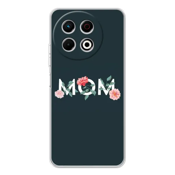 Чехол с принтом «Mom дизайн» для TECNO Spark 30 Pro