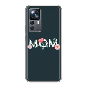 Чохли для мами на Xiaomi 12T (Mom дизайн)