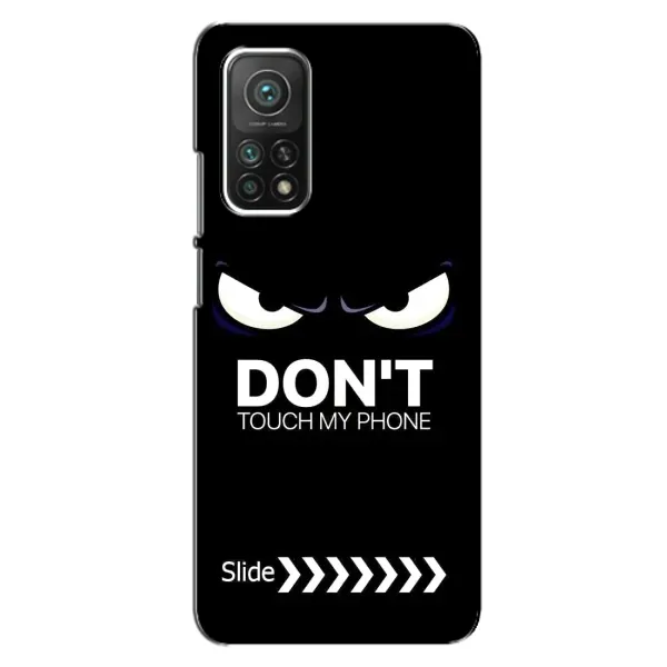 Чохол з принтом «Не чипай телефон» для Xiaomi Mi 10T Pro Чохол з принтом «Не чипай телефон» для Xiaomi Mi 10T Pro