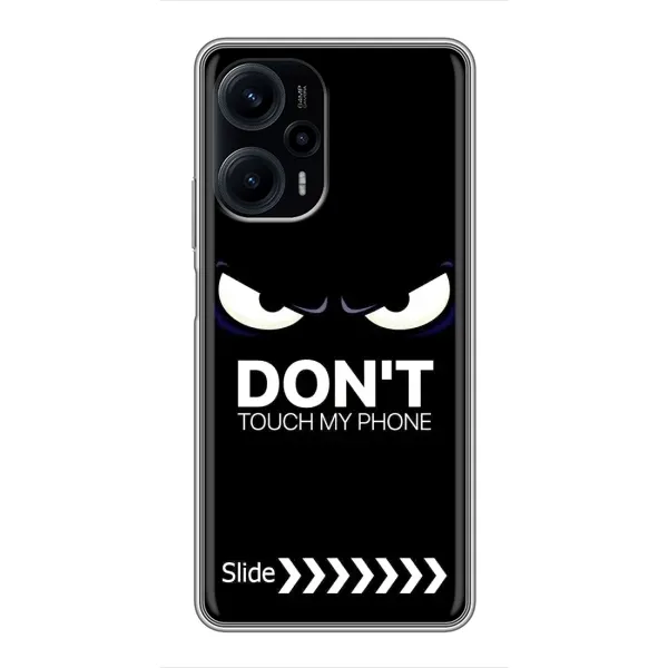 Чехол с принтом «Не трогай телефон» для Xiaomi POCO F5
