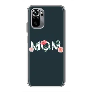 Чехлы для мамы на Xiaomi Redmi Note 10S