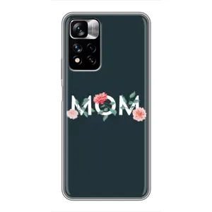 Чехлы для мамы на Xiaomi Redmi Note 11 Pro Plus