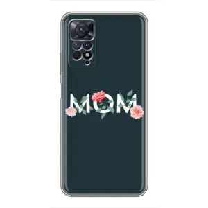 Чохли для мами на Xiaomi Redmi Note 11 Pro
