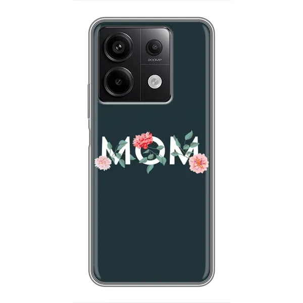 Чохол з принтом «Mom дизайн» для Xiaomi Redmi Note 13 (5G) Чохол з принтом «Mom дизайн» для Xiaomi Redmi Note 13 (5G)